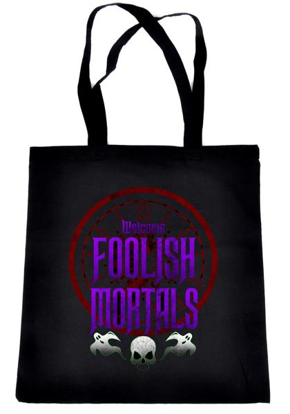 Welcome Foolish Mortals Tote Book Bag Haunted Mansion Handbag